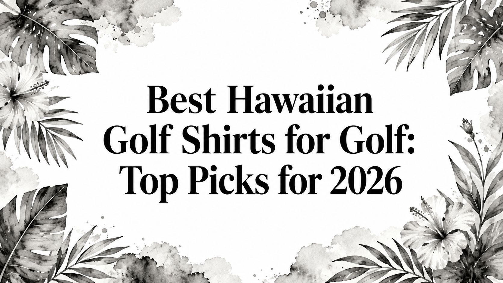 Best Hawaiian Golf Shirts for Golf: Top Picks for 2026