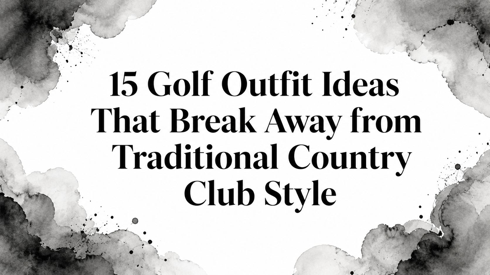 15 Golf Outfit Ideas That Break Away from Traditional Country Club Style