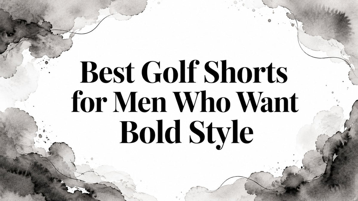 Best Golf Shorts for Men Who Want Bold Style