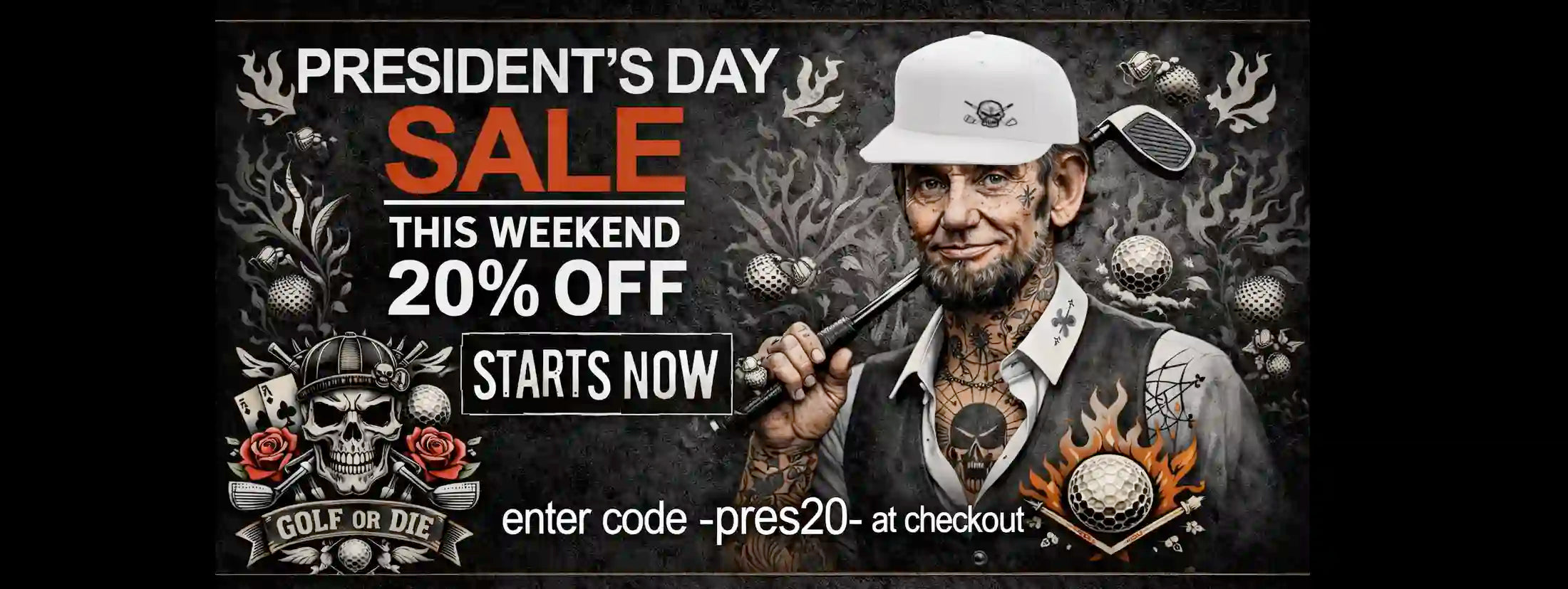 Promotional banner for a President's Day sale with a person holding a golf club and skull design elements.